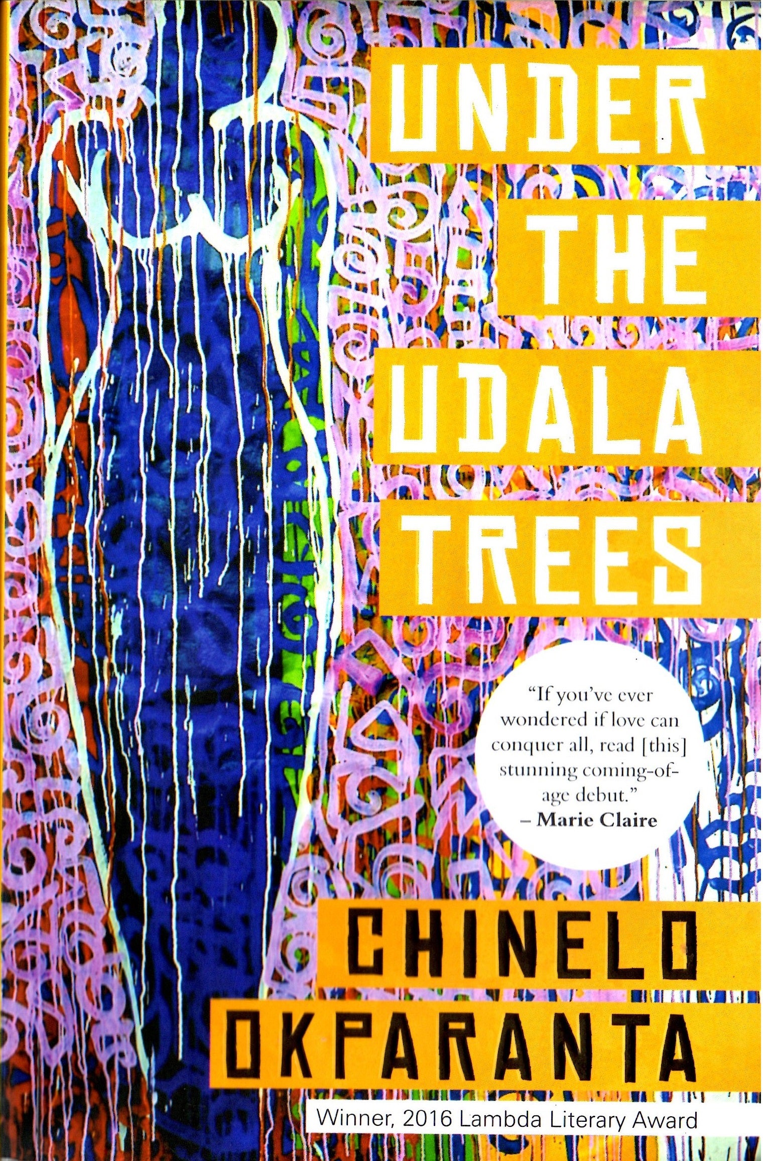 Under The Udala Trees - Chinelo Okparanta