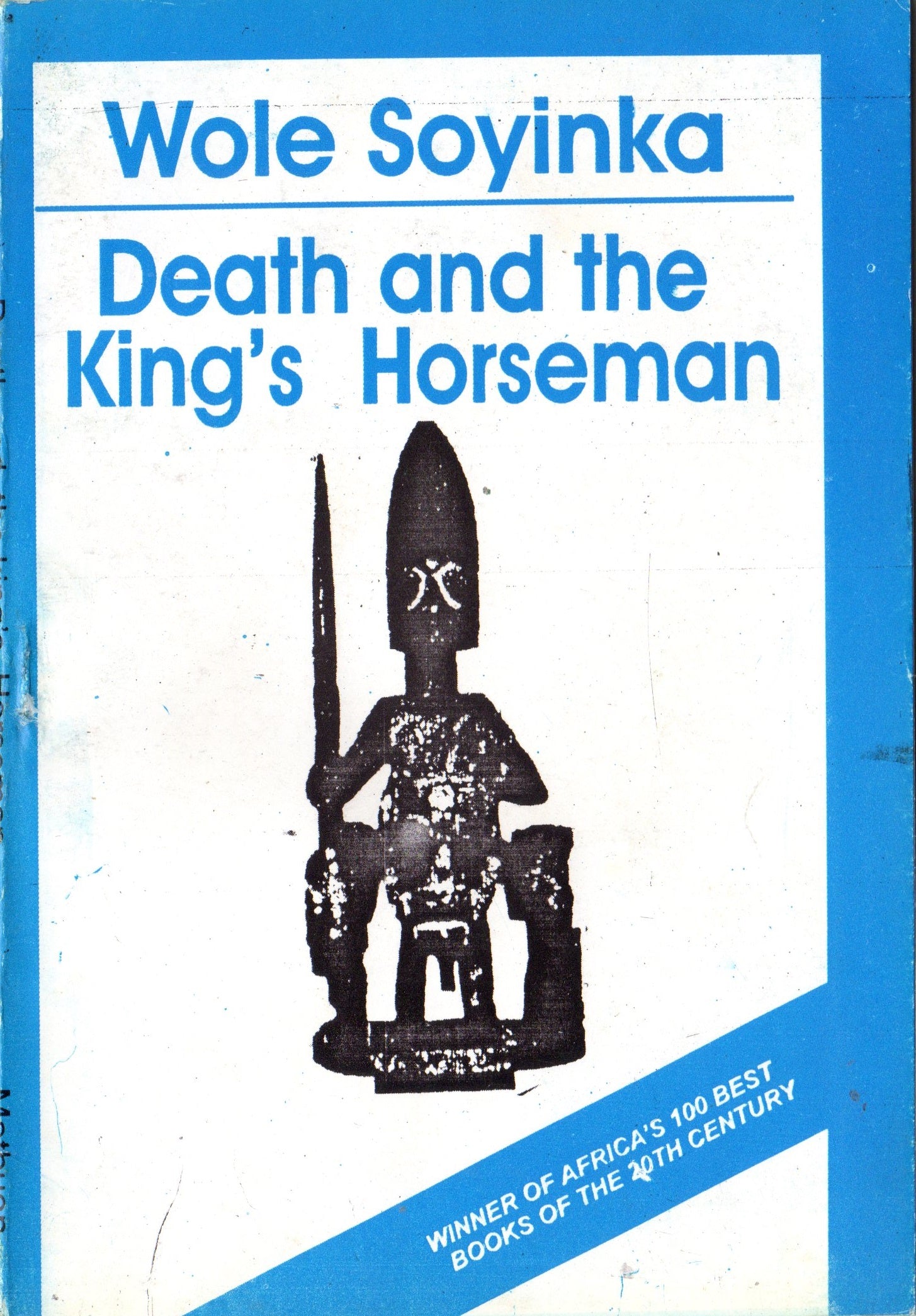Death and the King's Horseman - Wole Soyinka