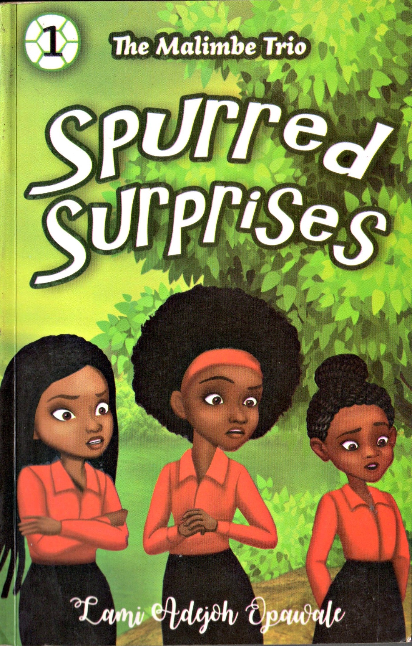 Spurred Surprises - Lami Adejoh Opawale